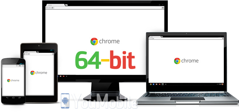 Google Chrome 64-bit